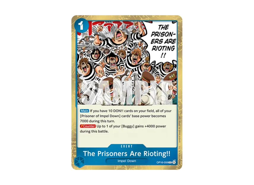 The Prisoners Are Rioting!! R [OP16-058] [EN] (Booster Pack "THE TIME OF BATTLE")