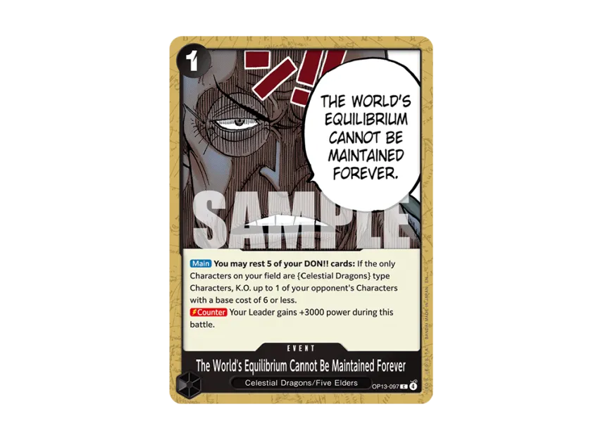 The World's Equilibrium Cannot Be Maintained Forever C [OP13-097] [EN] (Booster Pack "CARRYING ON HIS WILL")