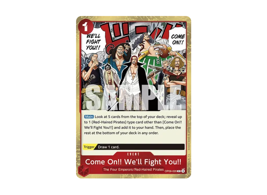 Come On!! We'll Fight You!! R [OP09-020] [EN] (Start Deck "RED Shanks")