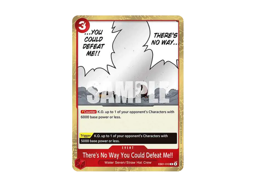 There's No Way You Could Defeat Me!! R [EB01-010] [EN] (Extra Booster "Memorial Collection")