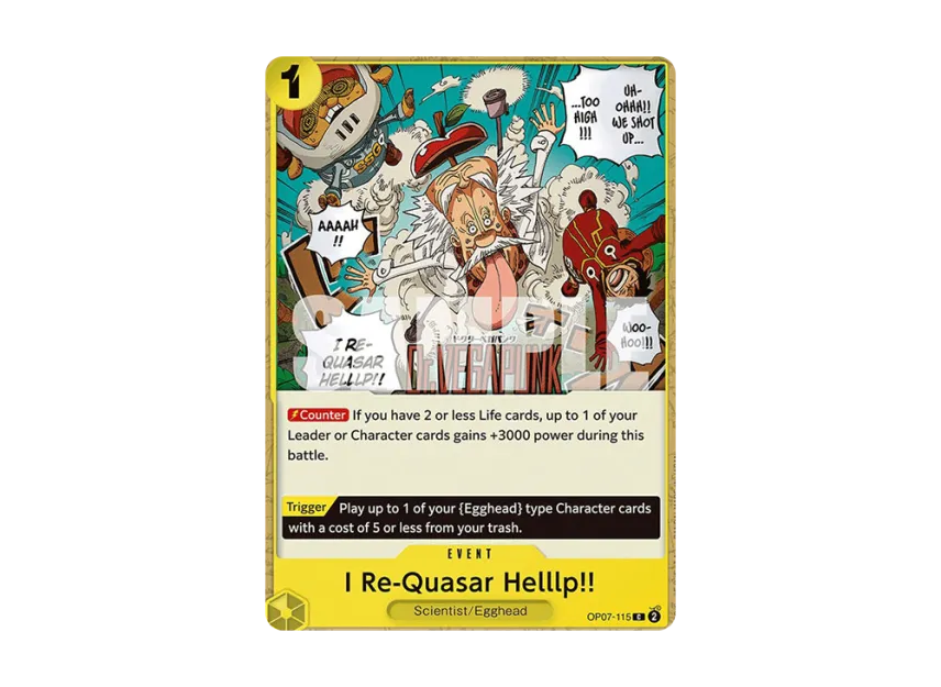 I Re-Quasar Helllp!! C [OP07-115] [EN] (Booster Pack "500 Years In The Future")
