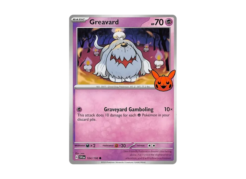 Greavard C [SVI 104/198] [EN] (Scarlet & Violet "TRICK OR TRADE 2023")