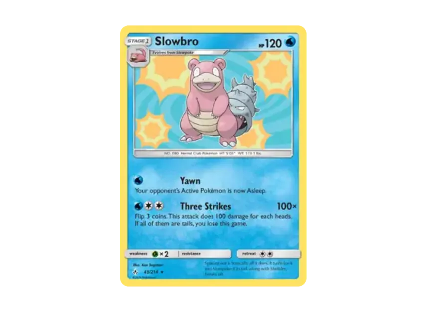 Slowbro R [214-UNBROKEN-BONDS 43/214] [EN] (Sun & Moon "Unbroken Bonds")