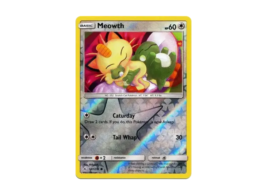 Meowth C : Reverse Holo [214-UNBROKEN-BONDS 147/214] [EN] (Sun & Moon "Unbroken Bonds")