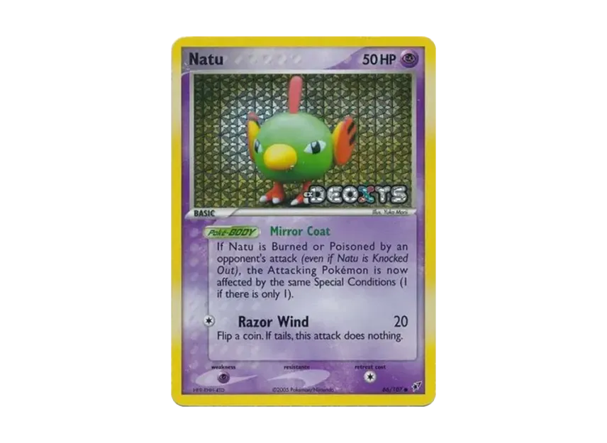Natu C : Reverse Holo [107-EX-DEOXYS 66/107] [EN] (EX Ruby & Sapphire "EX Deoxys")