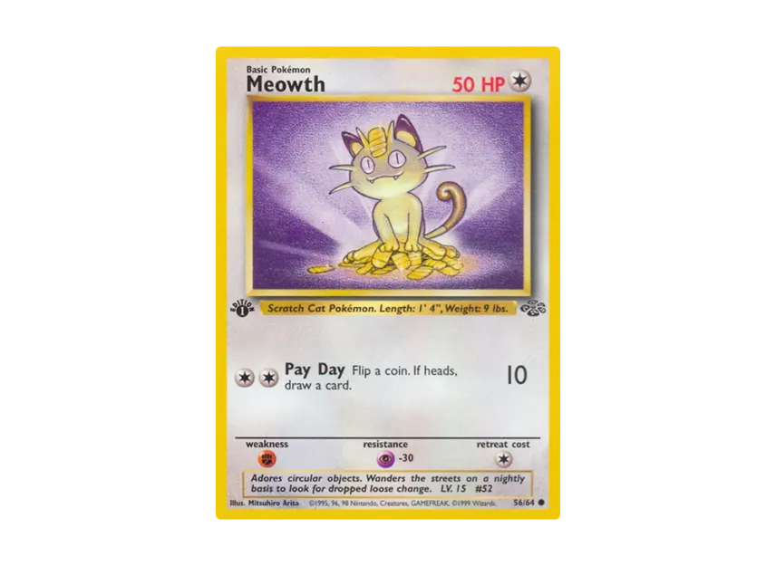 Meowth C : 1ED [64-JUNGLE 56/64] [EN] (Base "Jungle")
