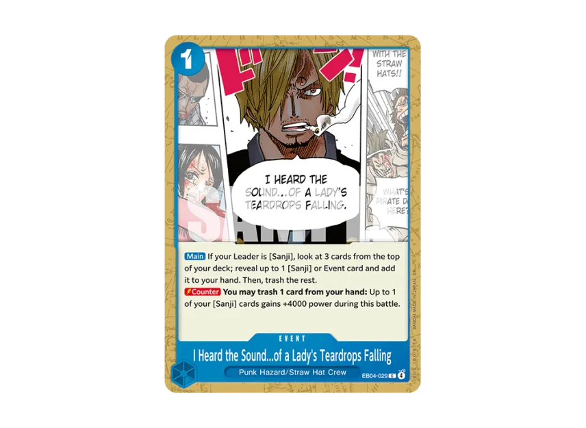 I Heard the Sound...of a Lady's Teardrops Falling UC [EB04-029] [EN] (Booster Pack "THE AZURE SEA'S SEVEN")