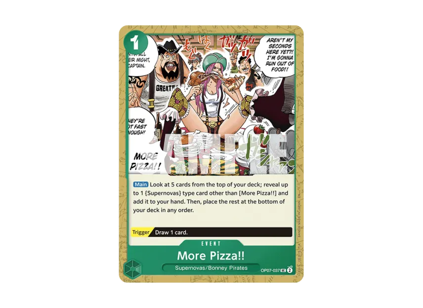 More Pizza!! UC [OP07-037] [EN] (Start Deck "GREEN Jewelry Bonney")