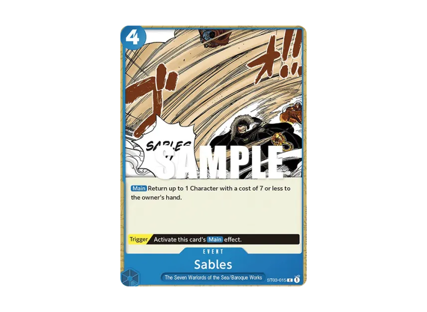 Sables C [ST03-015] [EN] (Start Deck "The Seven Warlords of the Sea")