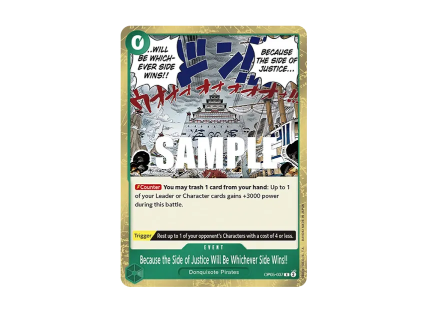 Because the Side of Justice Will Be Whichever Side Wins!! R [OP05-037] [EN] (Booster Pack "Awakening Of The New Era")