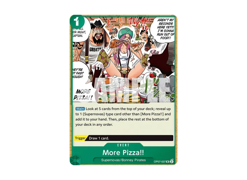 More Pizza!! UC [OP07-037] [EN] (Booster Pack "500 Years In The Future")