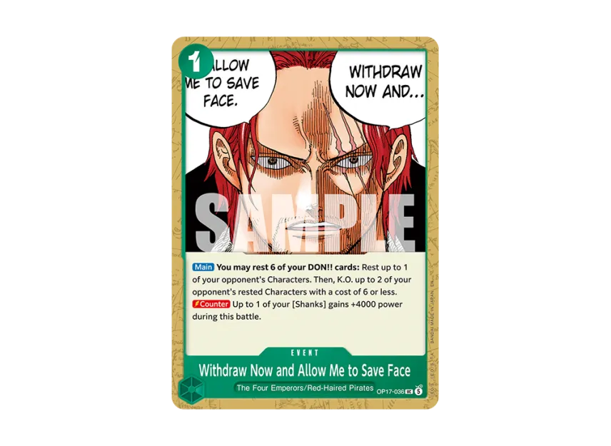 Everybody listen. Withdraw now and... allow me to save face UC [OP17-036] [EN] (Booster Pack "THE WORLD’S STRONGEST WARRIORS")