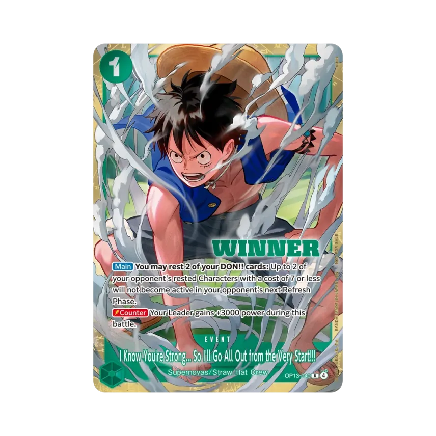 I Know You're Strong... So I'll Go All Out from the Very Start!!! R [OP13-040] [EN] (Promotional Card "Winner Pack 2026 Vol. 4")